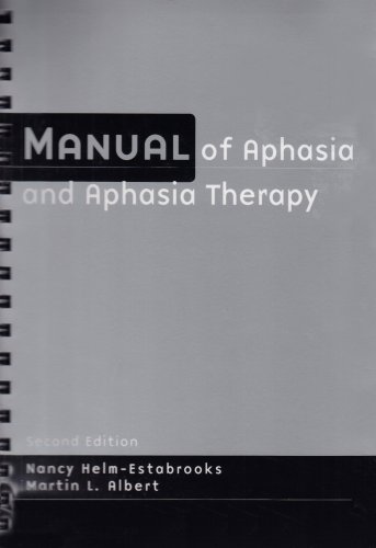 Imagen de archivo de Manual of Aphasia and Aphasia Therapy a la venta por More Than Words