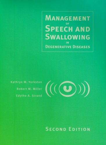9780890799666: Management of Speech and Swallowing in Degenerative Diseases