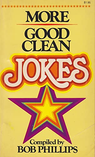 Beispielbild fr More Good Clean Jokes zum Verkauf von Better World Books