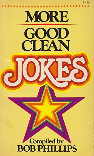 Imagen de archivo de More Good Clean Jokes a la venta por Better World Books