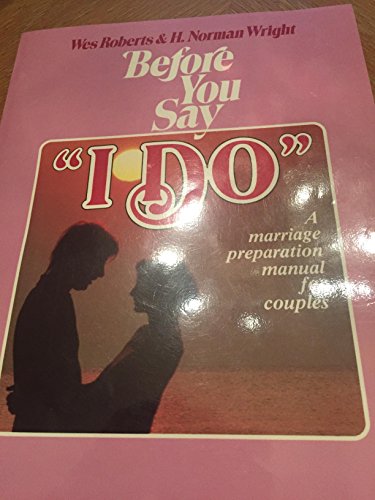 Beispielbild fr Before You Say I Do: Study Manual zum Verkauf von Your Online Bookstore