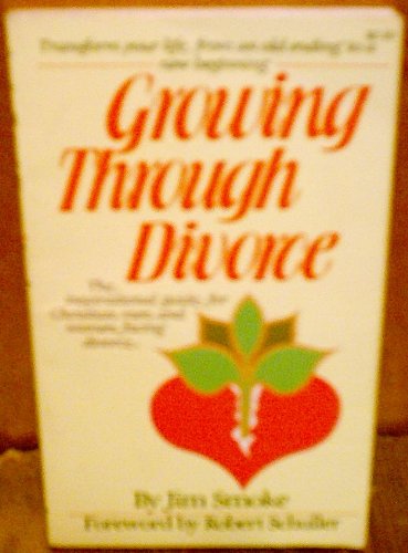 Stock image for Growing Through Divorce for sale by Wonder Book