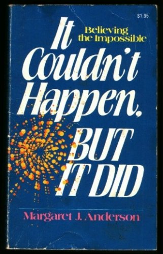 Stock image for IT COULDN'T HAPPEN BUT IT DID for sale by Neil Shillington: Bookdealer/Booksearch