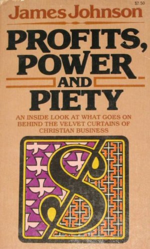 Stock image for Profits power & piety for sale by ThriftBooks-Atlanta