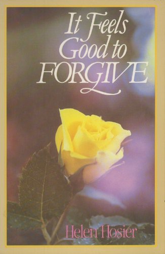 9780890812518: It Feels Good to Forgive