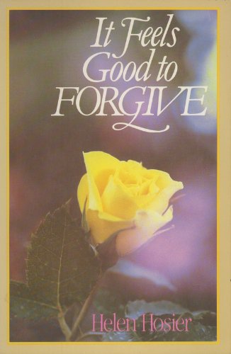 Stock image for It Feels Good to Forgive for sale by 2Vbooks