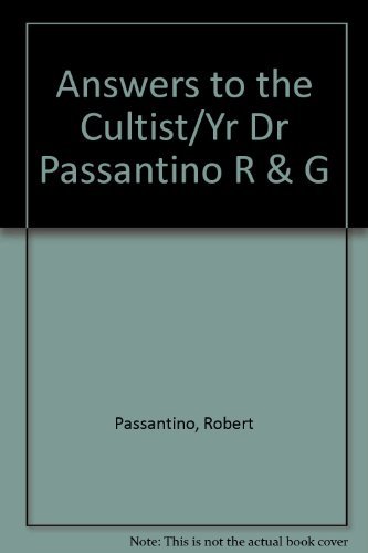 9780890812754: Answers to the Cultist/Yr Dr Passantino R & G