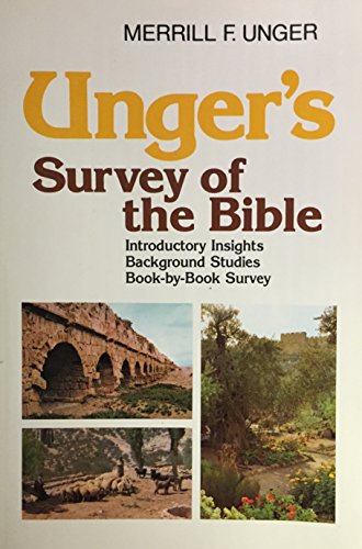 Beispielbild fr Unger's Survey of the Bible zum Verkauf von Better World Books