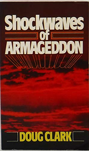 Beispielbild fr Shockwaves of Armageddon zum Verkauf von Faith In Print