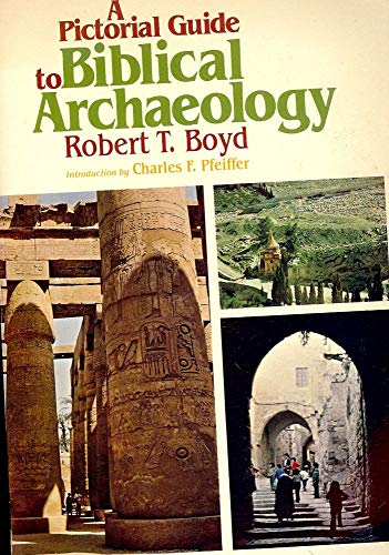 Stock image for A pictorial guide to Biblical archaeology for sale by HPB-Red