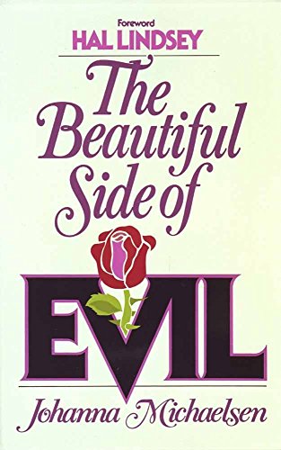 9780890813225: The Beautiful Side of Evil