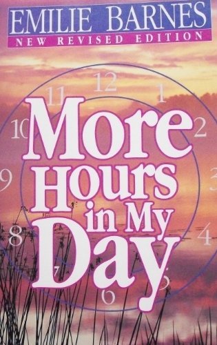 Imagen de archivo de More Hours in My Day a la venta por Wonder Book