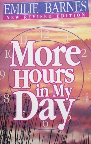 9780890813553: More Hours in My Day