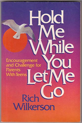 Stock image for Hold me while you let me go for sale by Jenson Books Inc