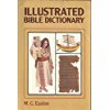 Imagen de archivo de Illustrated Bible Dictionary a la venta por Book Lover's Warehouse