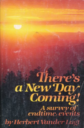 Beispielbild fr There's a New Day Coming zum Verkauf von Wonder Book