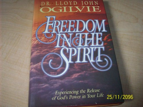 Imagen de archivo de Freedom in the Spirit a la venta por Wonder Book