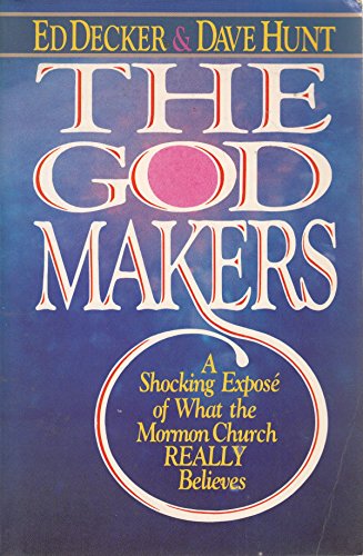 9780890814024: God Makers Decker Ed