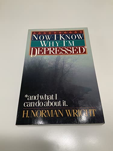 Beispielbild fr Now I Know Why I'm Depressed and What I Can Do About It zum Verkauf von Wonder Book