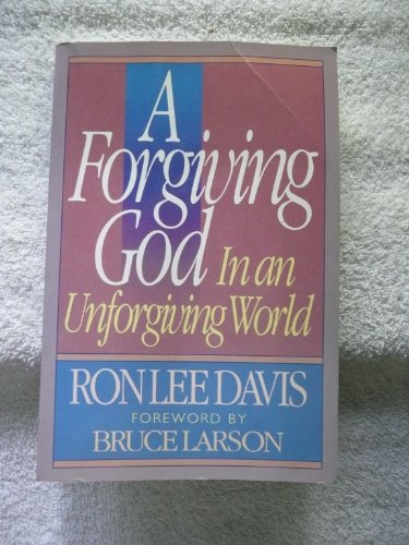 Stock image for A Forgiving God in an Unforgiving World for sale by Gulf Coast Books
