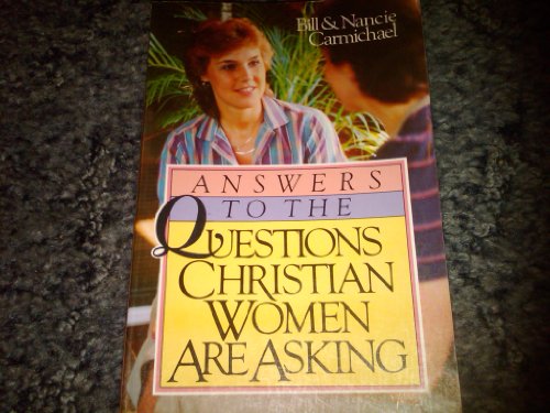 Beispielbild fr Answers to the Questions Christian Women Are Asking zum Verkauf von Lighthouse Books and Gifts