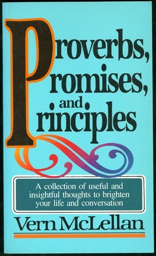 Beispielbild fr Proverbs, Promises, and Principles zum Verkauf von Wonder Book