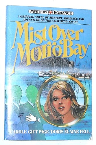 Imagen de archivo de Mist over Morro Bay a la venta por Better World Books