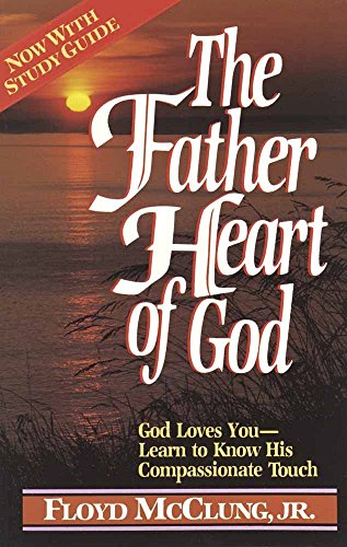 Beispielbild fr The Father Heart of God zum Verkauf von Wonder Book