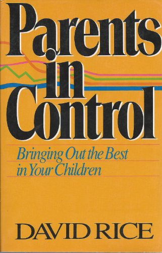 Stock image for Parents in Control for sale by Wonder Book