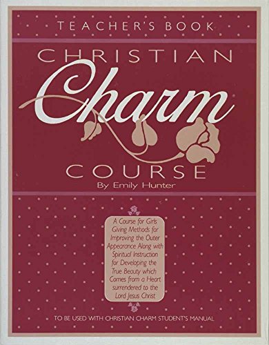 9780890815090: Christian Charm Course (Teacher)