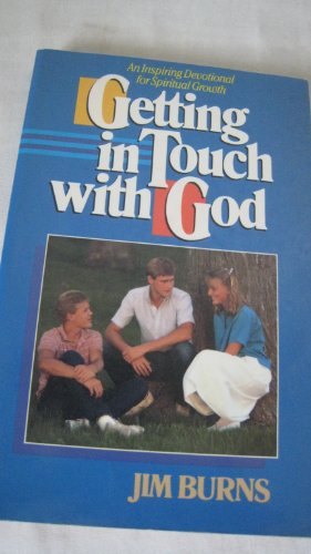 Beispielbild fr Getting in Touch with God zum Verkauf von Better World Books: West