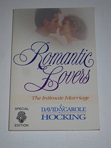 9780890815229: Romantic Lovers: The Intimate Marriage