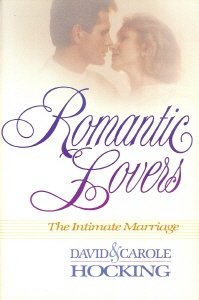 Stock image for Romantic Lovers: The Intimate Marriage for sale by Gulf Coast Books