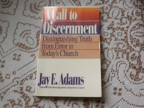 9780890815885: Call to Discernment Adams Jay