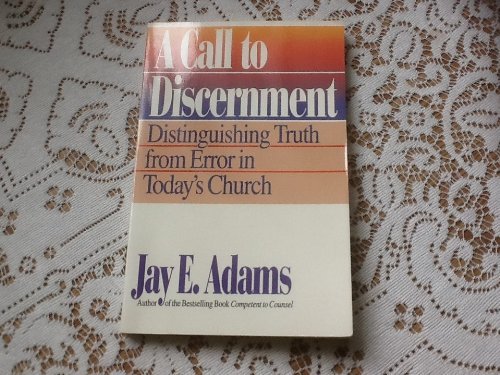

A Call to Discernment