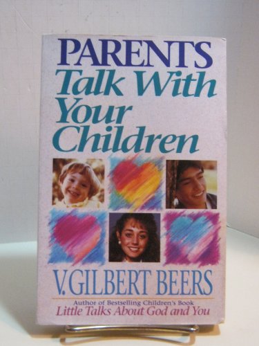 Beispielbild fr Parents, Talk with Your Children zum Verkauf von Wonder Book