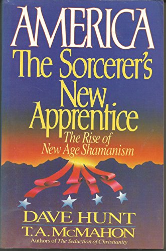 Beispielbild fr America, the Sorcerer's New Apprentice: The Rise of New Age Shamanism zum Verkauf von Wonder Book