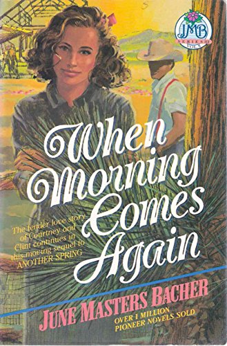 Beispielbild fr When Morning Comes Again (Jmb Series Iii, Vol. 5) zum Verkauf von BooksRun