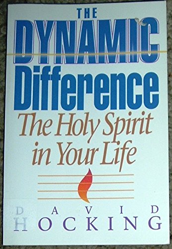 9780890817254: The Dynamic Difference: The Holy Spirit in Your Life