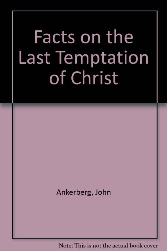 Beispielbild fr Facts on the Last Temptation of Christ zum Verkauf von SecondSale