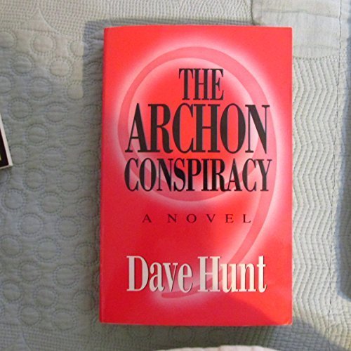 9780890817667: The Archon Conspiracy