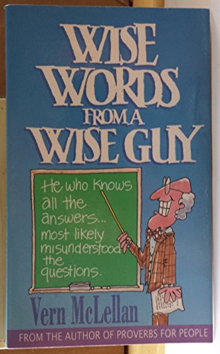 Stock image for Wise Words from a Wise Guy for sale by ThriftBooks-Atlanta