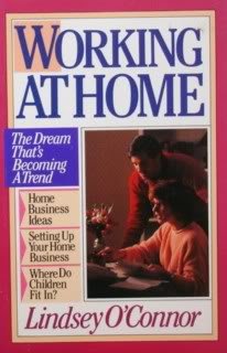 Stock image for Working at Home: The Dream that's Becoming a Trend for sale by HPB Inc.