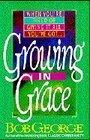 Stock image for Growing in Grace for sale by Christian Book Store