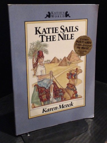 Stock image for Katie Sails the Nile (Katie's World) for sale by Wonder Book