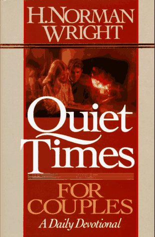 9780890818169: Quiet Times for Couples Wright H Norman