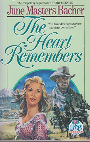 Imagen de archivo de The Heart Remembers (Journey to Love Series, 2 : Vol 5) a la venta por SecondSale