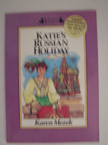 Stock image for Katie's Russian Holiday (Katie's World) for sale by Gulf Coast Books