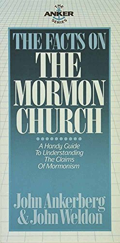 Stock image for The Facts on the Mormon Church (Anker Series) for sale by Wonder Book