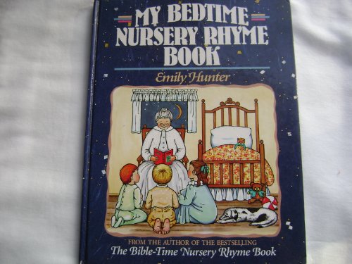 Beispielbild fr My Bedtime Nursery Rhyme Book zum Verkauf von ThriftBooks-Reno